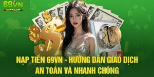 Nạp tiền 69Vn
