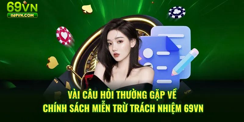 Những trường hợp nhà cái miễn trừ trách nhiệm năm 2025